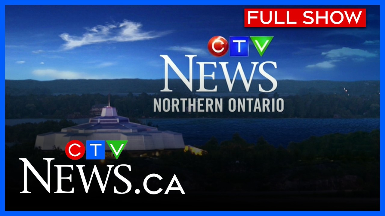 Новости CTV Northern Ontario в шесть часов с Мариной Мур от 9 июля 2026 года