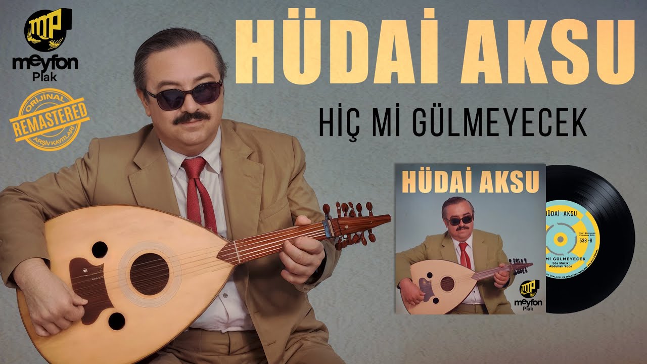 Hüdai Aksu - Hiç mi Gülmeyecek