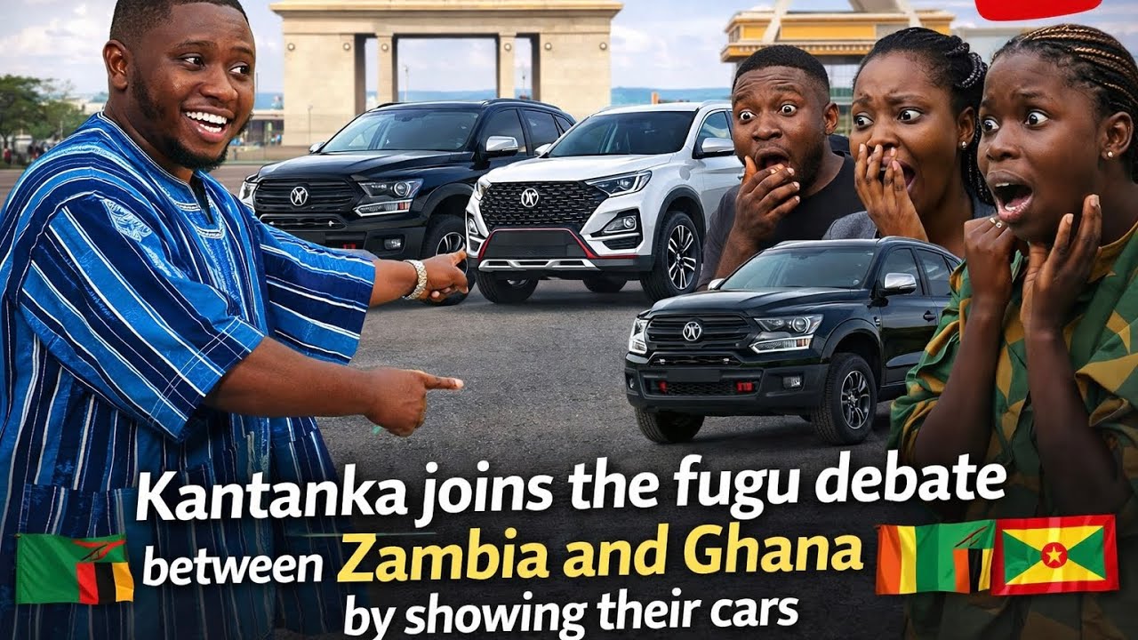Kantanka Enters the Fugu Debate &mdash; Ghana Shows Zambia Its Cars 🇬🇭🚗🇿🇲