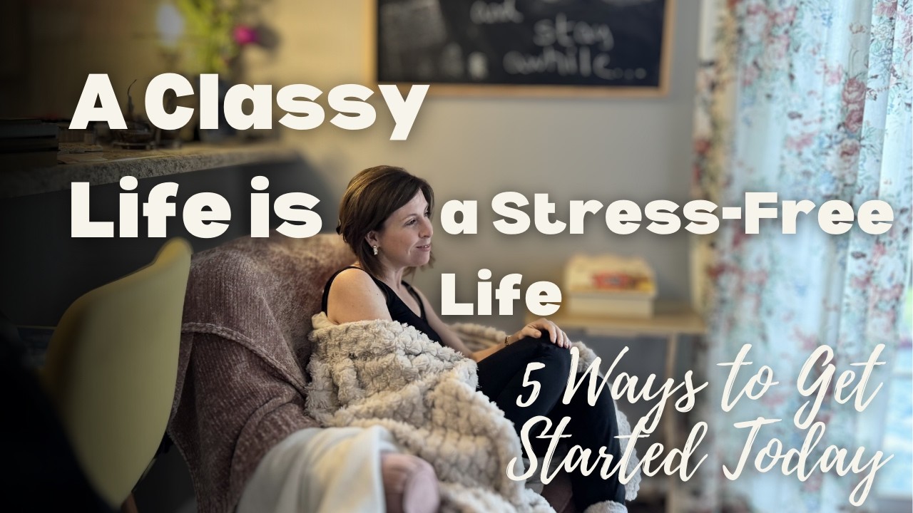 Life Can Feel Classy & Stress-Free... Here's How ☕️