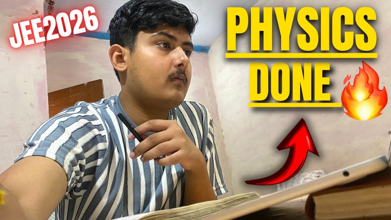 🔥 FINALLY Completed Physics Revision for JEE 2026 😭🤌