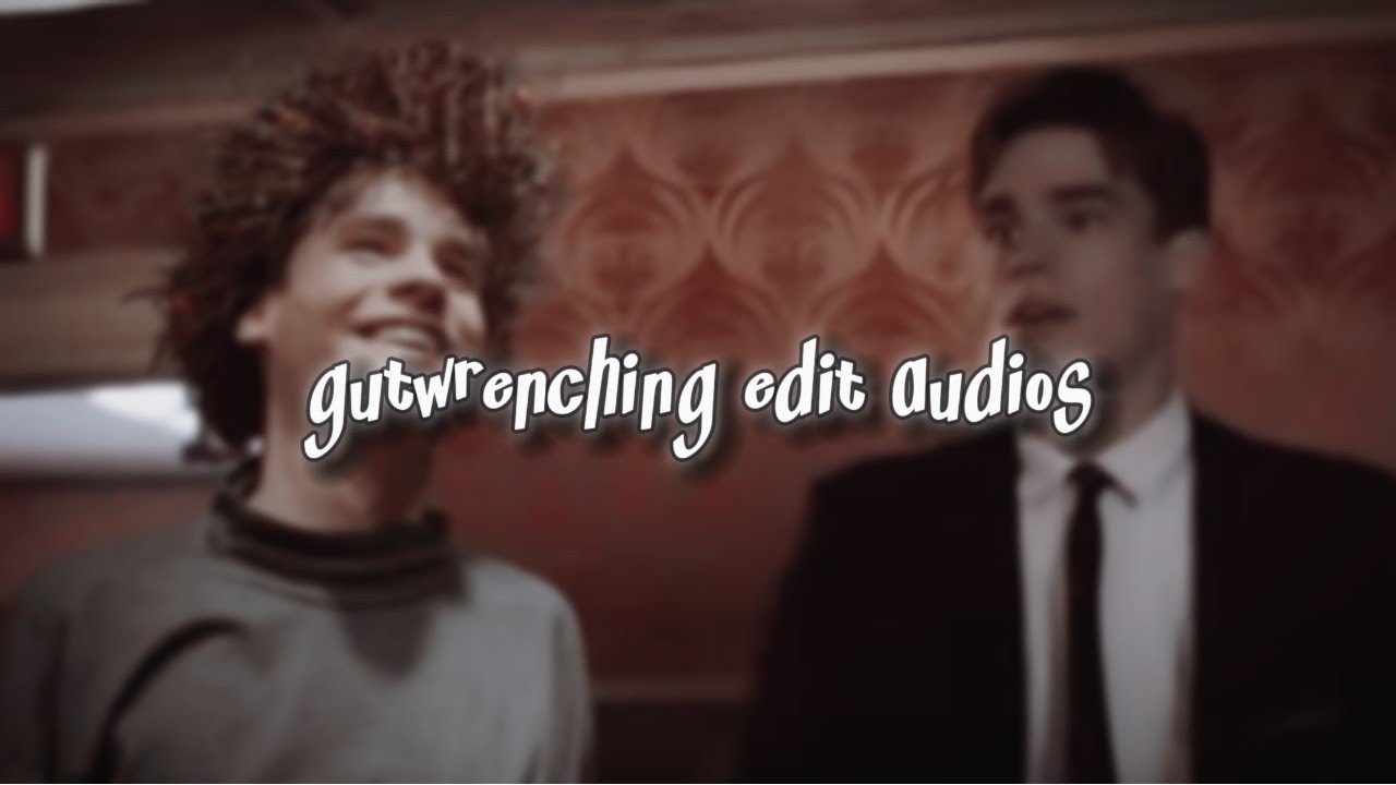 💧 gutwrenching edit audios bcuz life isn't always easy