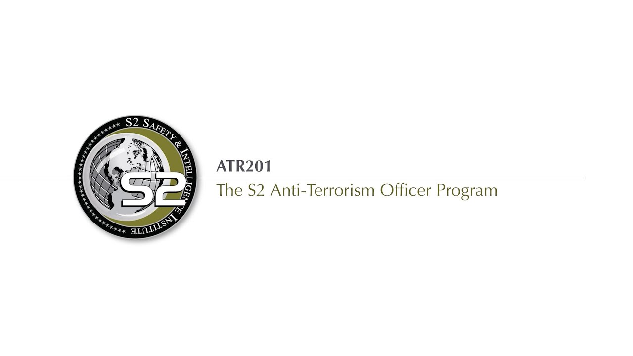 The S2 Anti-Terrorism Officer (ATO) Program | ATR201-DL