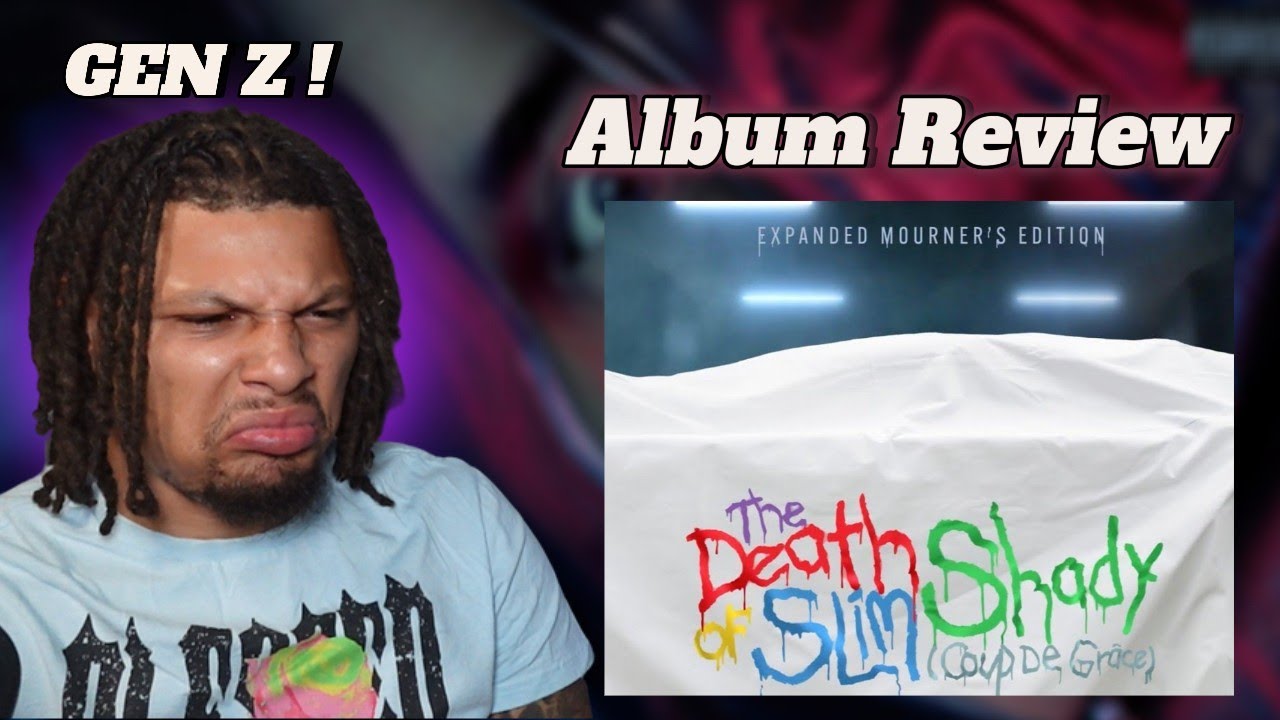 Kezzy Reacts To - The Death of Slim Shady (Coup De Grâce): Expanded Mourner’s Edition