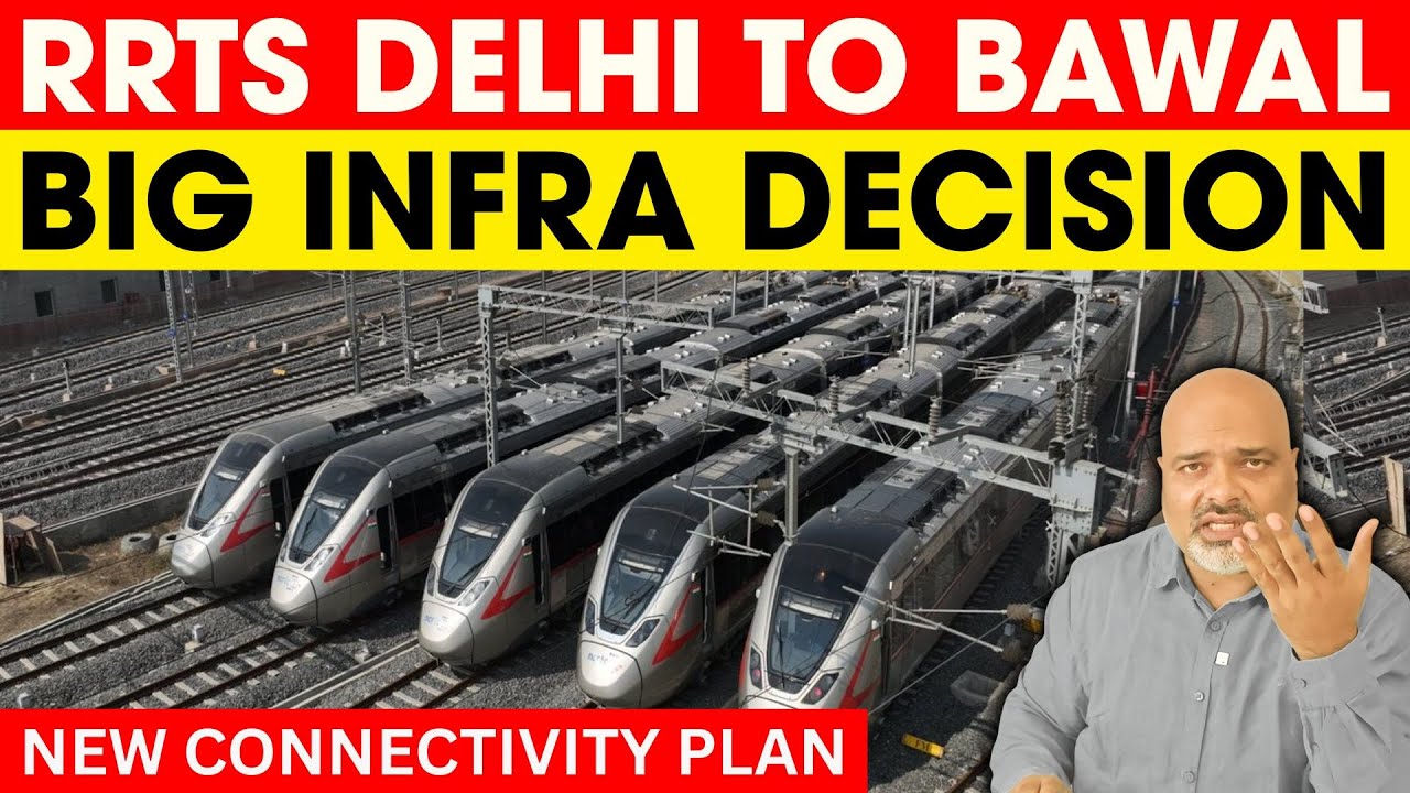 RRTS Delhi to Bawal Approved | Property Prices, Land Value & Investment Impact| Property Mishra Show