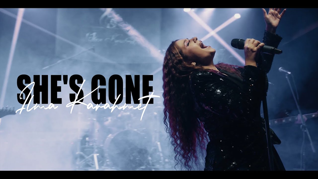 Ilma Karahmet - She's gone / Steelheart / Stage Performance