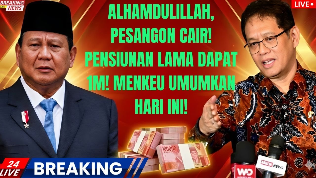 ALHAMDULILLAH! MENKEU UMUMKAN HARI INI ‼️ INI KRITERIA PENSIUNAN LAMA YANG BERHAK DAPAT PESANGON 1M!