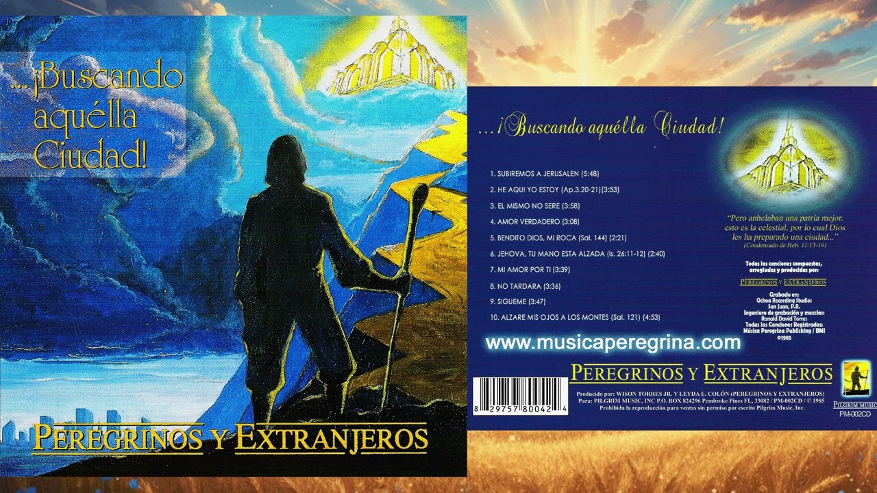 BUSCANDO AQUELLA CIUDAD - CD ORIGINAL Peregrinos y Extranjeros