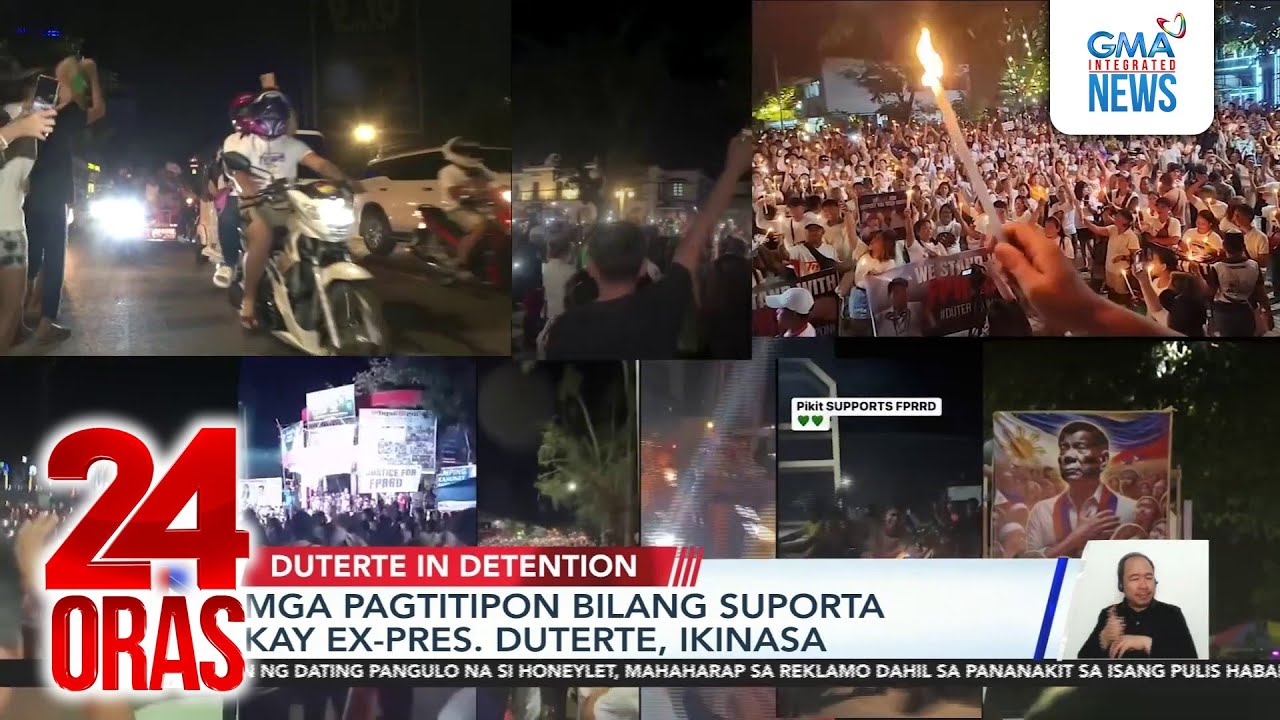 Mga pagtitipon bilang suporta kay ex-Pres. Duterte, ikinasa (Originally aired on Mar. 13...| 24 Oras