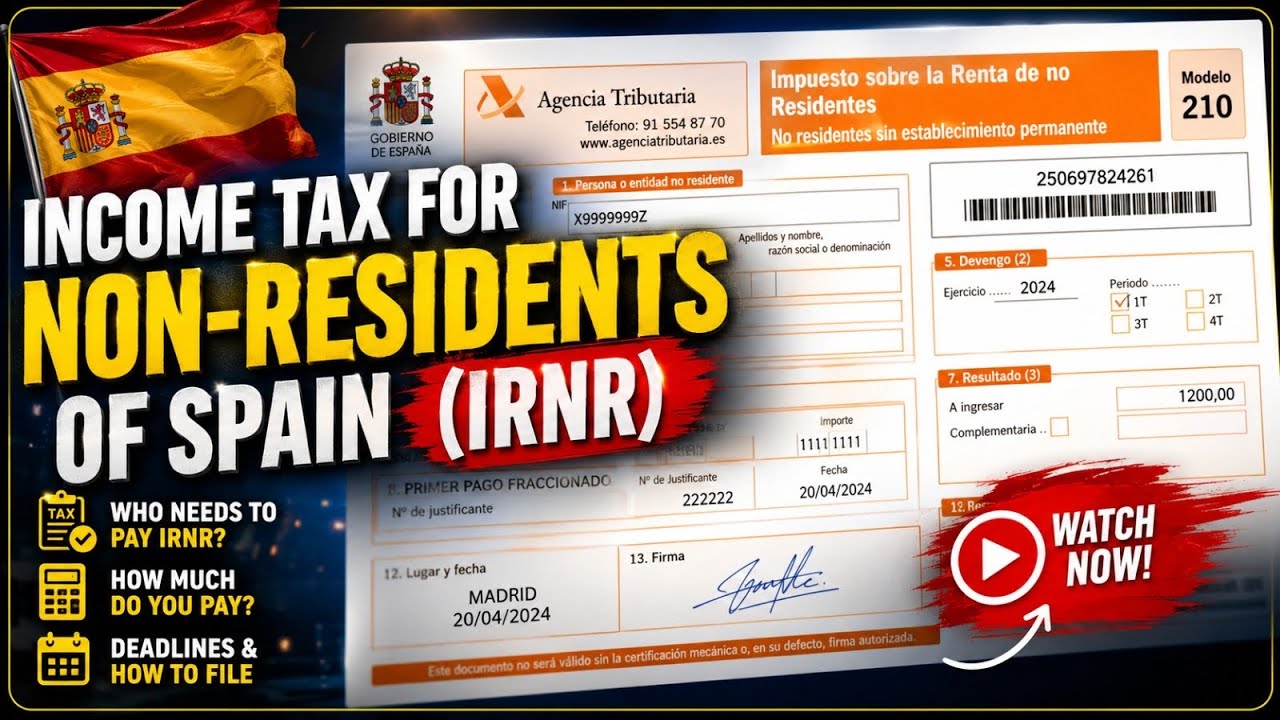 INCOME TAX FOR NON-RESIDENTS OF SPAIN (IRNR)