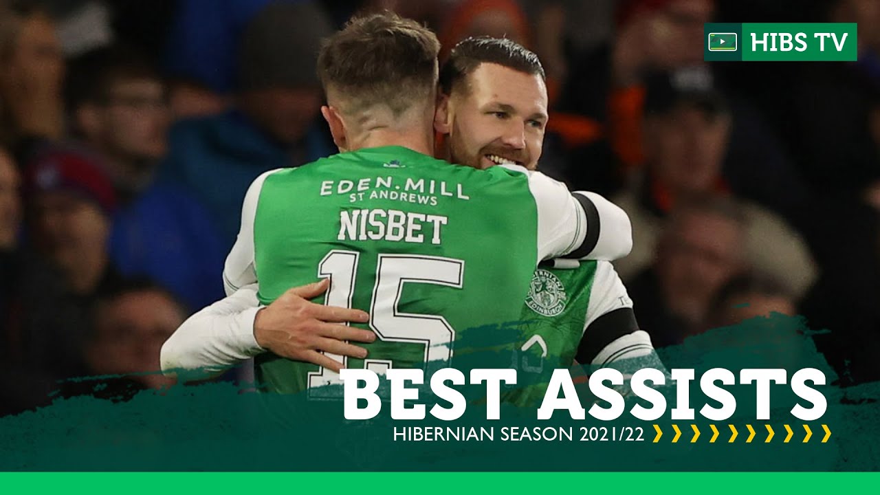Hibs Best Assists: 2021/22 Season | Hibernian FC