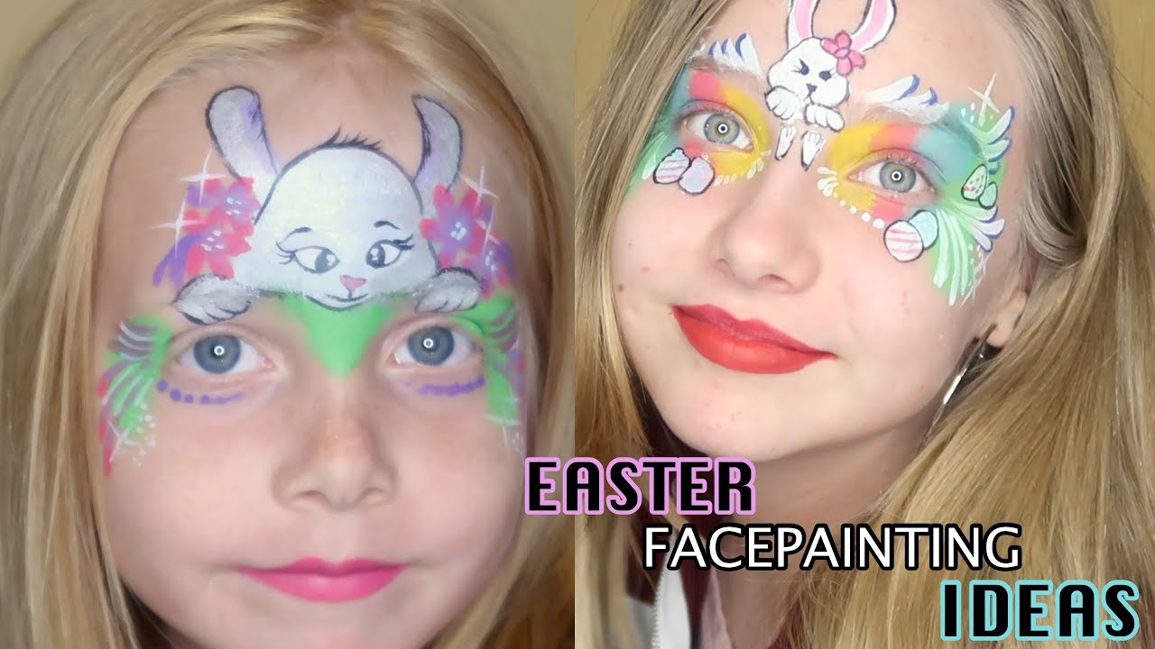 2 EASTER FACE-PAINT IDEAS FOR YOUNG GIRLS