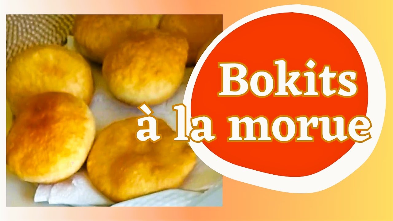 BOKITS à la morue: LÉGERS, SAVOUREUX, DÉLICIEUX 😋