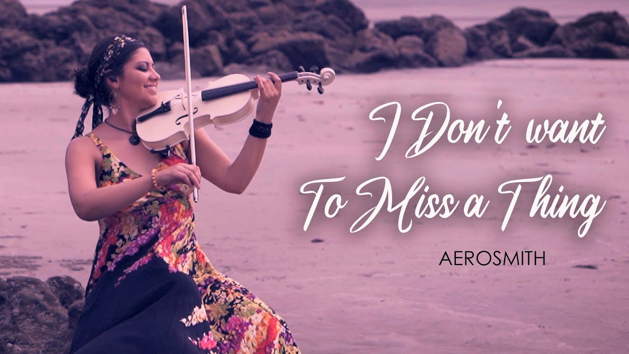 I Don't Want To Miss A Thing - (AEROSMITH)💿 en Violín