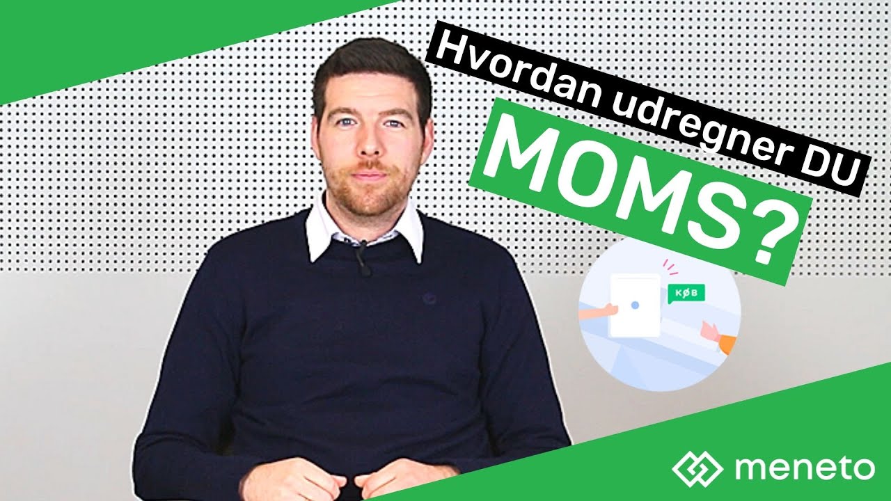 Hvordan udregner du moms?