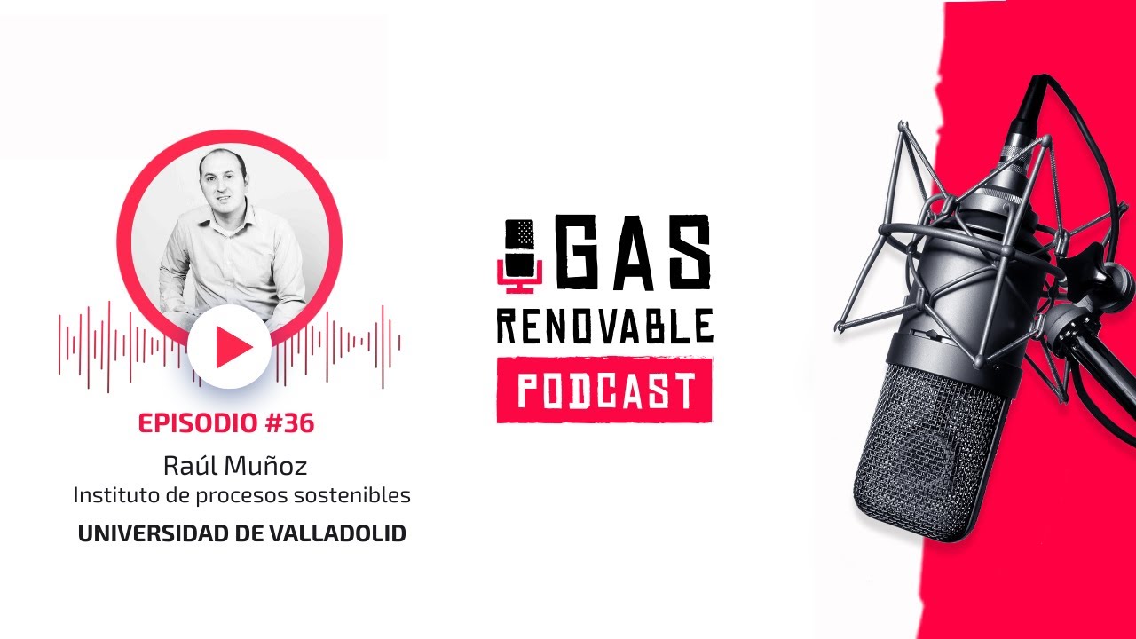 Ra&uacute;l Mu&ntilde;oz Torres | The Renewable Gas Podcast #36