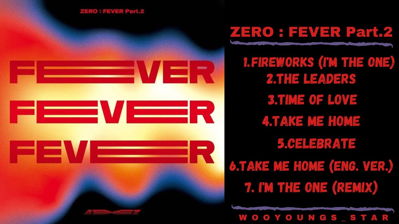 [Full Album] Zero : Fever Part. 2 || Ateez (에이티즈)