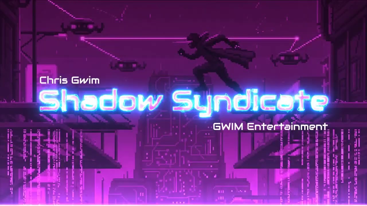 Shadow Syndicate by Chris Gwim | Gwim Productions