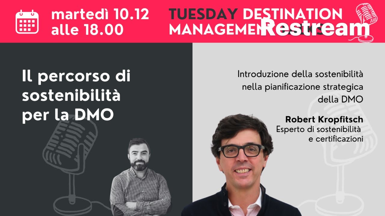 DM Talks #2 con Robert Kropfitsch - La sostenibilità nella pianificazione strategica della DMO