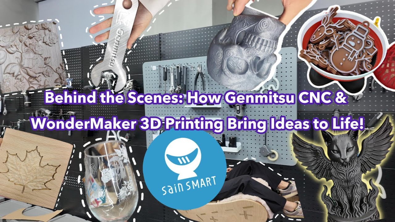 Exploring SainSmart Factory: How Genmitsu CNC & WonderMaker 3D Printing Bring Ideas to Life! 