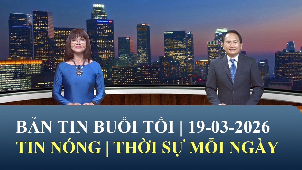 Thời Sự Buổi Tối | 19/03/2026 | FULL🔴