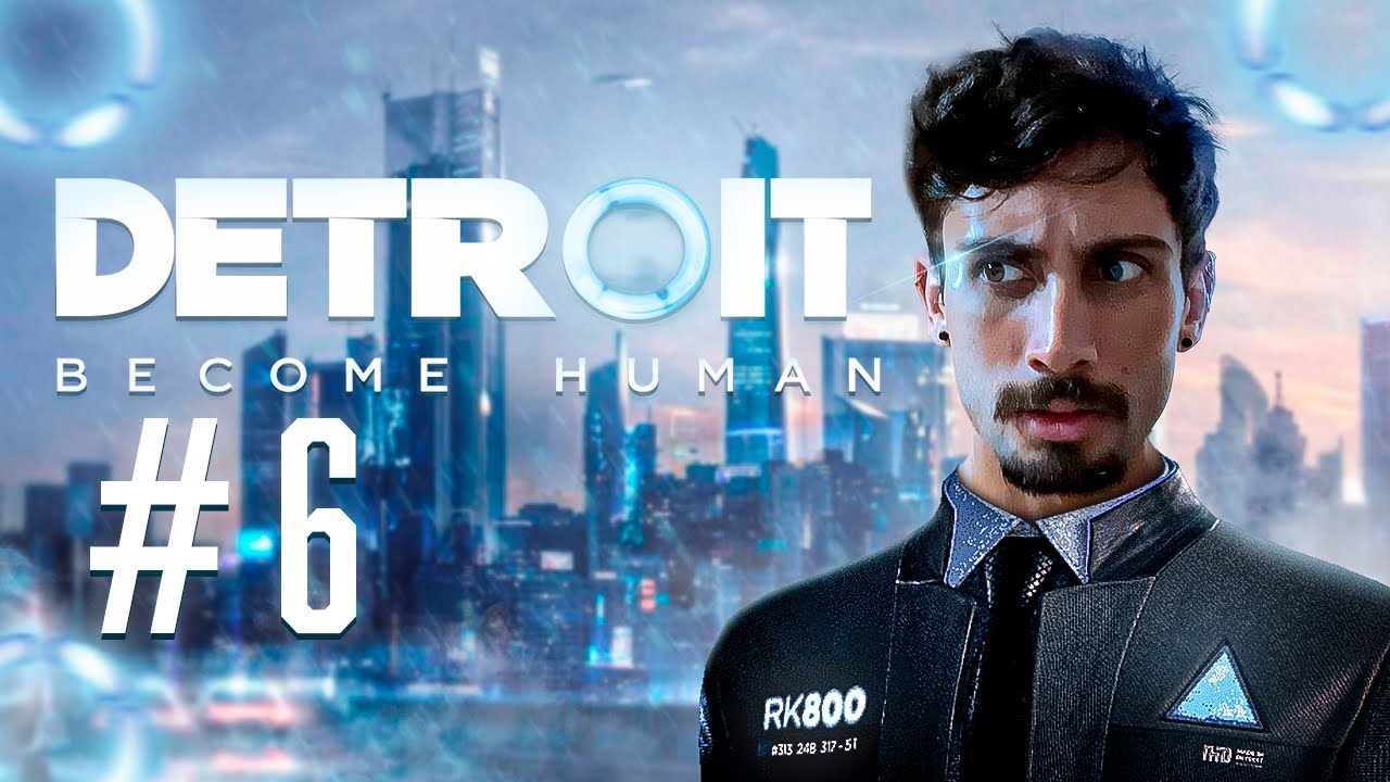 CONSEGUIMOS! - DETROIT BECOME HUMAN #6 [FINAL]