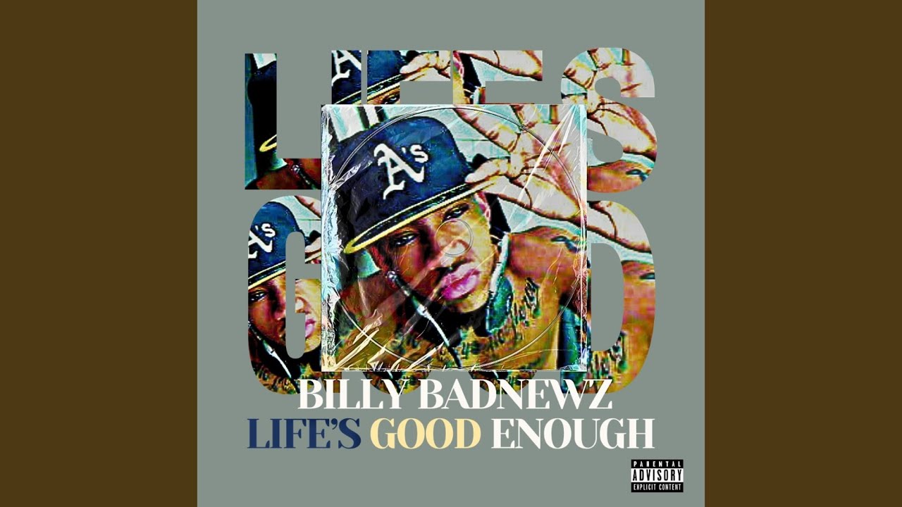 Life's Good Enough (Instrumental)