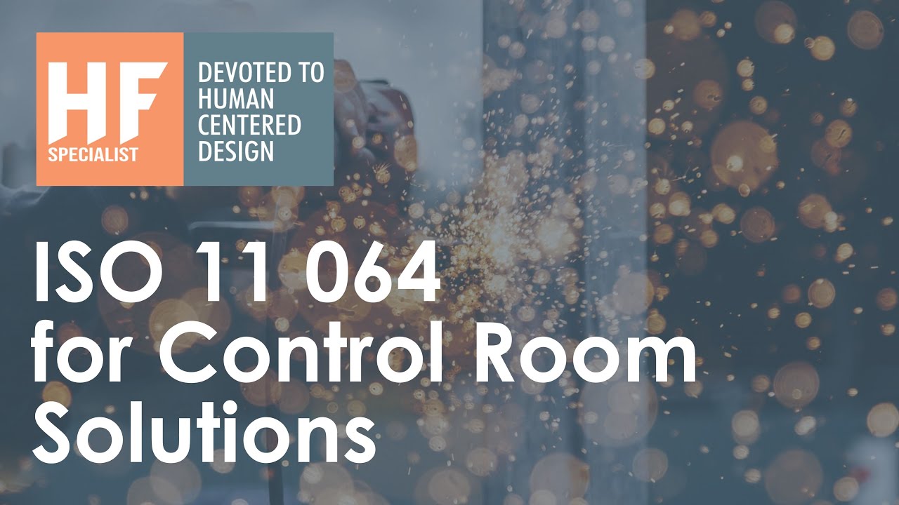 Long Presentation of ISO11064 and Control Rooms Solution