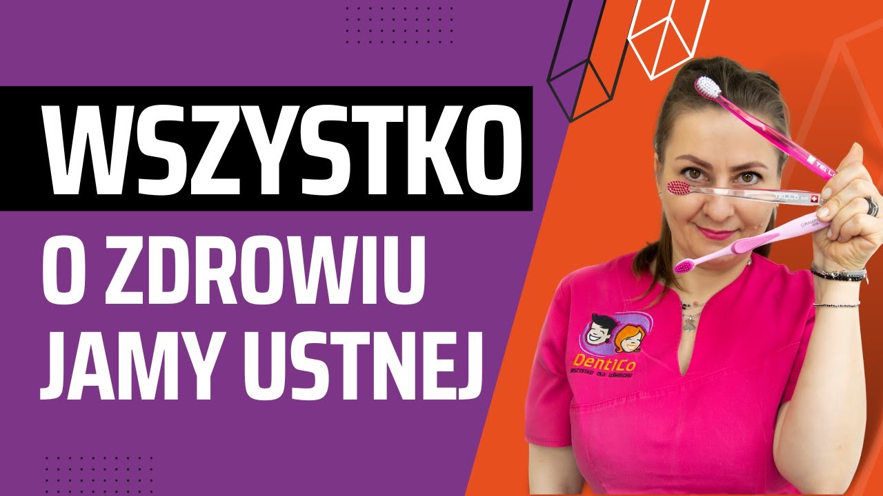 WSZYSTKO O PRAWIDŁOWEJ HIGIENIE JAMY USTNEJ - WEBINAR
