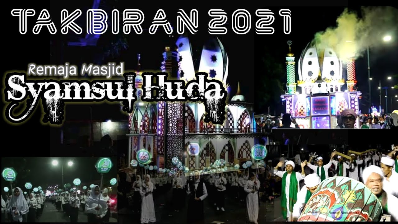 Takbiran Idul Fitri 2021 | Remaja Masjid Syamsul Huda Babakan