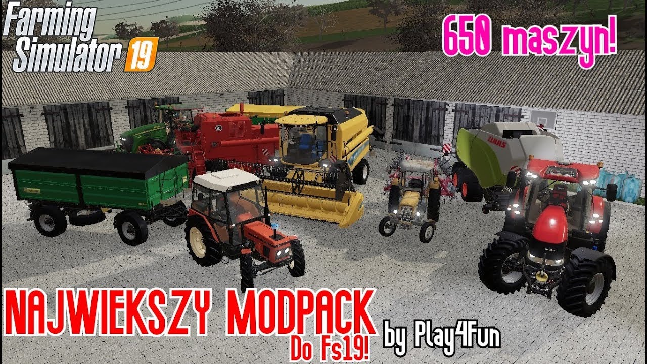 Największy Modpack do FS19 FS 19 \\ Ponad 650 maszyn \\ Od 40 do 500 koni \\ #MAFIASOLEC #Modpack