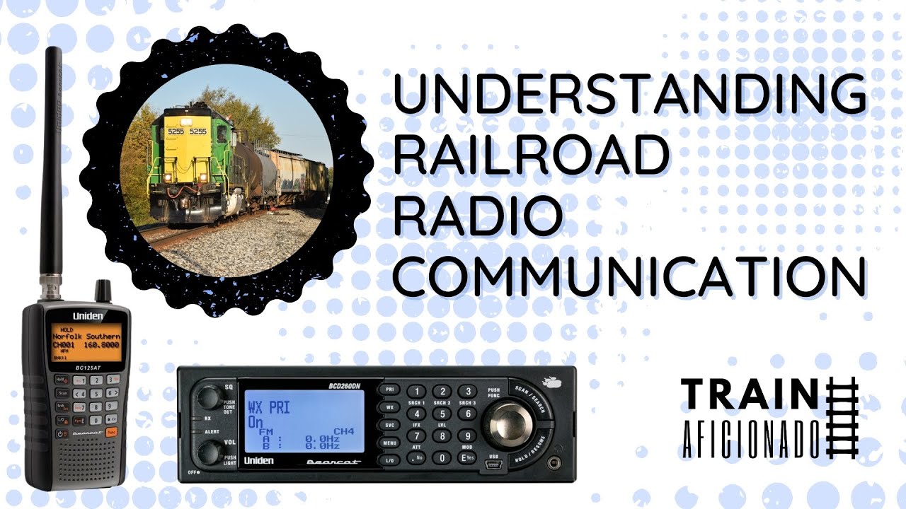 Understanding Railroad Radio Communication