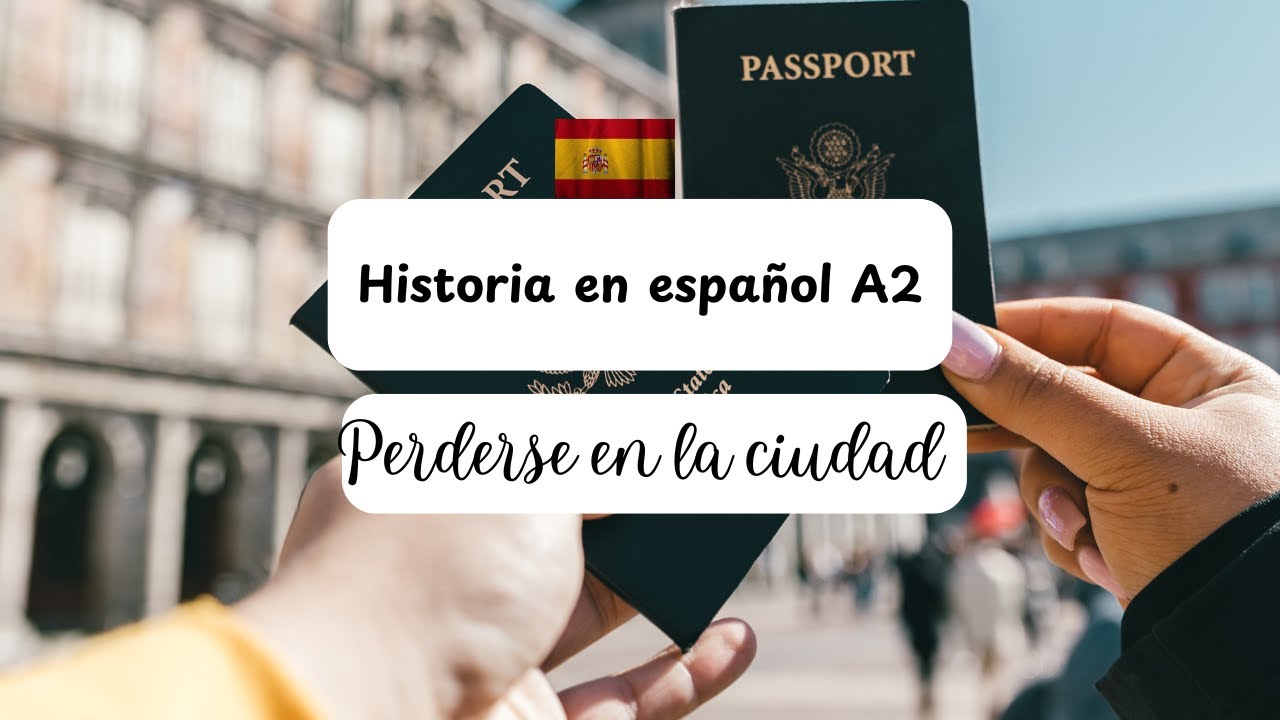 Learn Spanish with a Story | Perdido en la Ciudad.Spanish Listening Practice A2