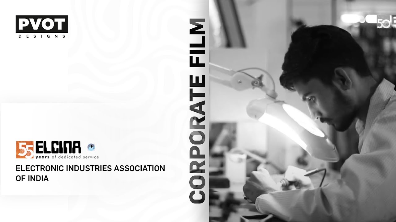 Elcina - Electronics Industries Association of India | Corporate Film