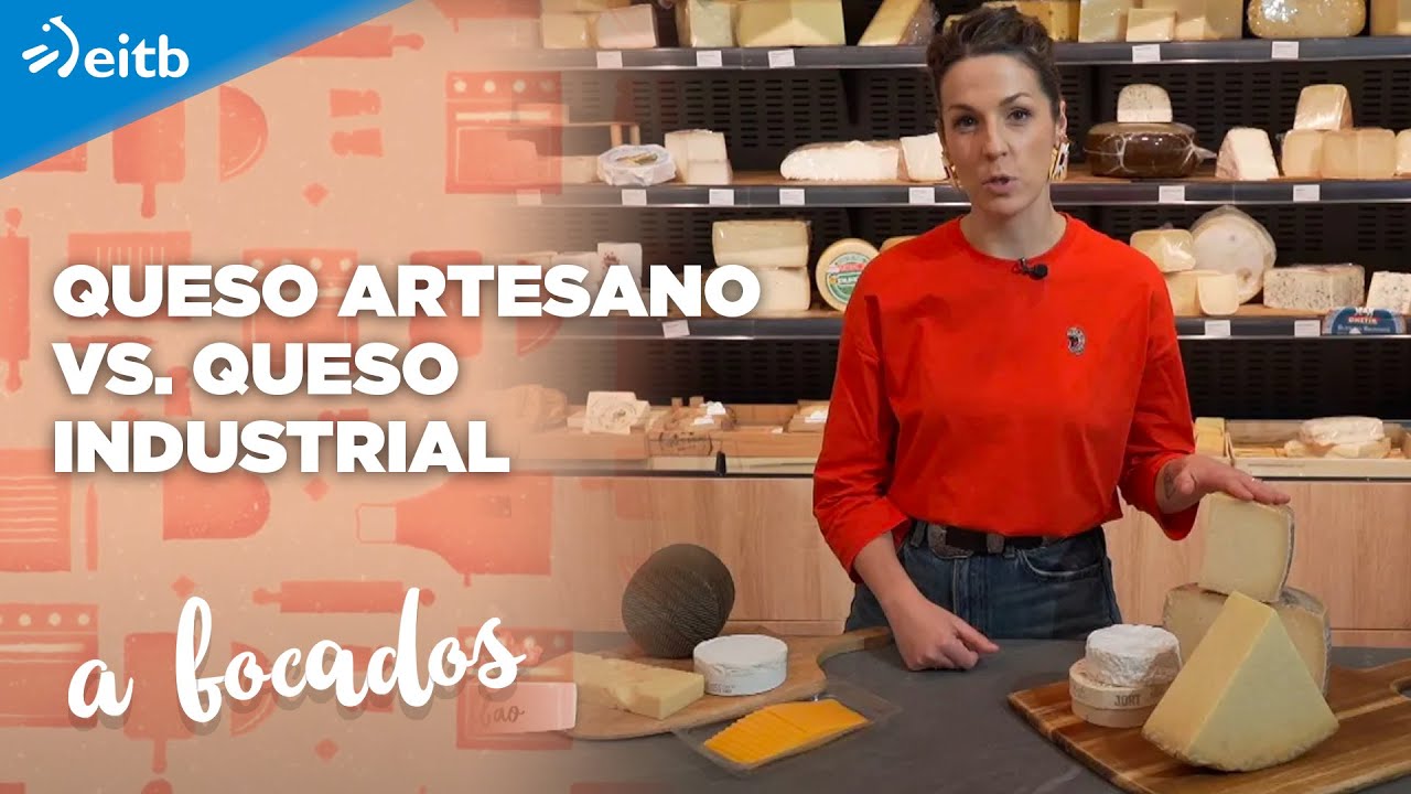 Queso artesano vs. Queso industrial