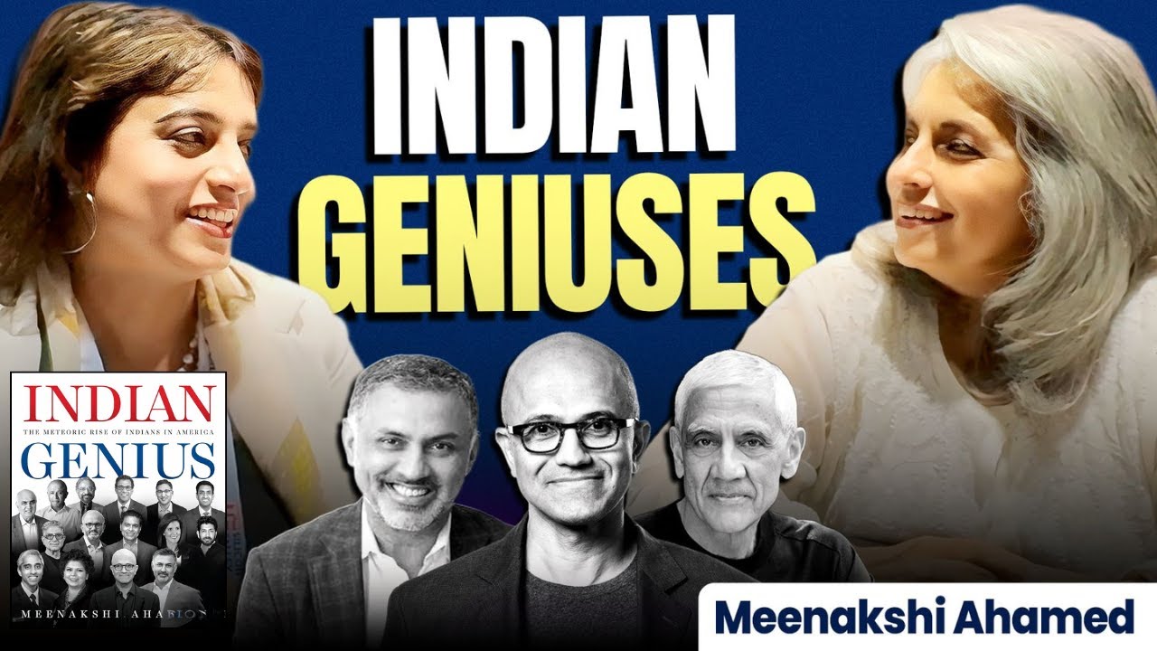 Indian Genius: How Satya, Chandrika, Nikesh & Deepak Changed the World | Meenakshi x Vida