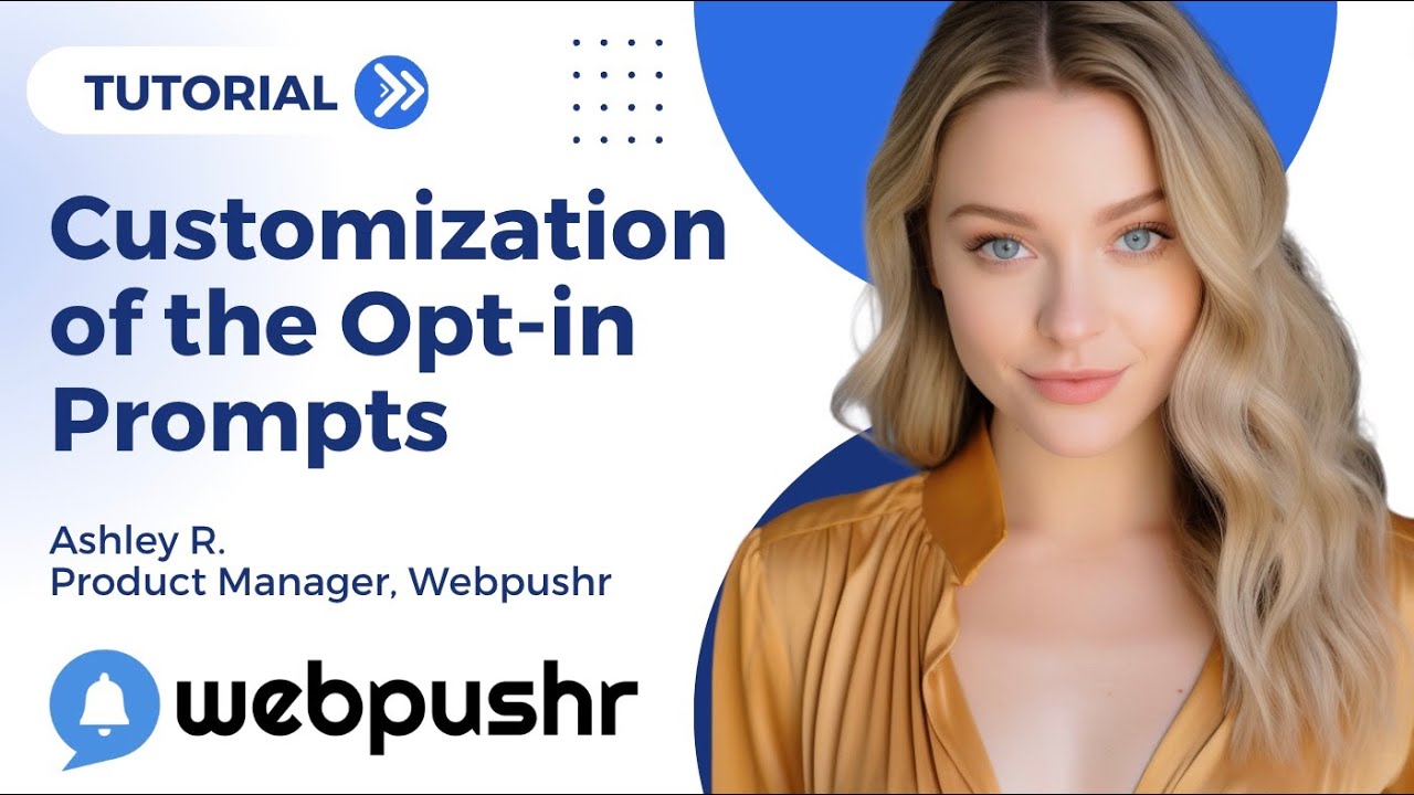 How to Customize the Opt-in Prompts