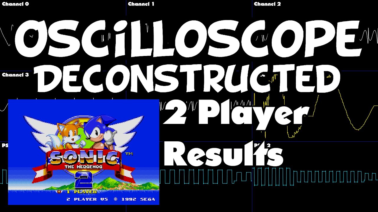 Sonic 2 - 2 Player Results - Oscilloscope Deconstruction