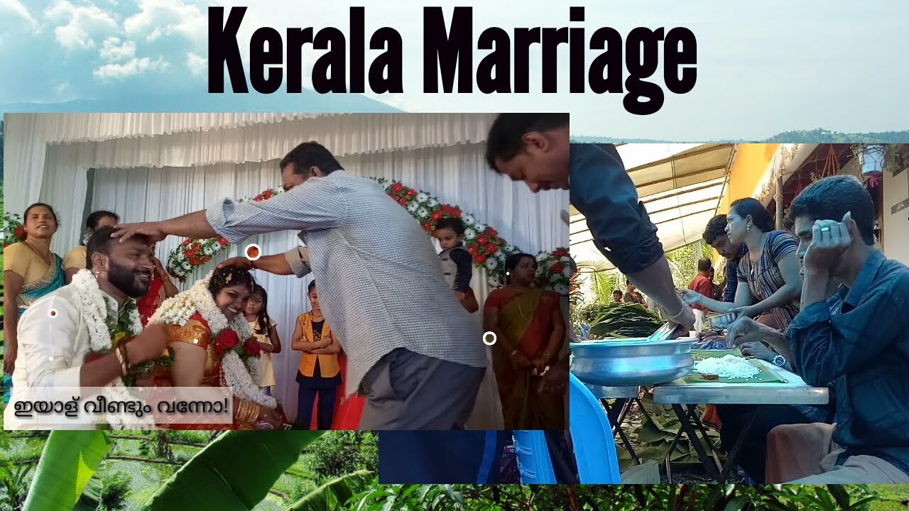 Kerala Marriage | Kerala village marriage | Kerala Hindu Marriage | Kannur marriage-some fun N more