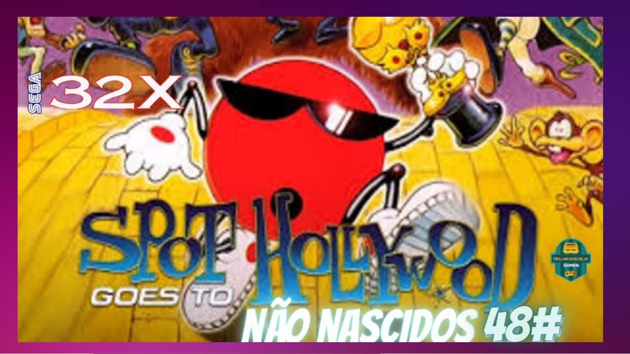 Spot Goes To Hollywood (Sega32X) Proto Gameplay - Não Nascidos 48#
