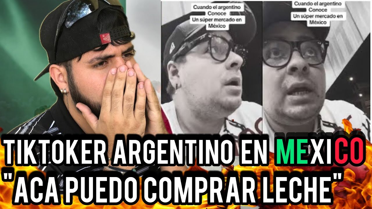 TIKTOKER ARGENTINO EN MEXICO 