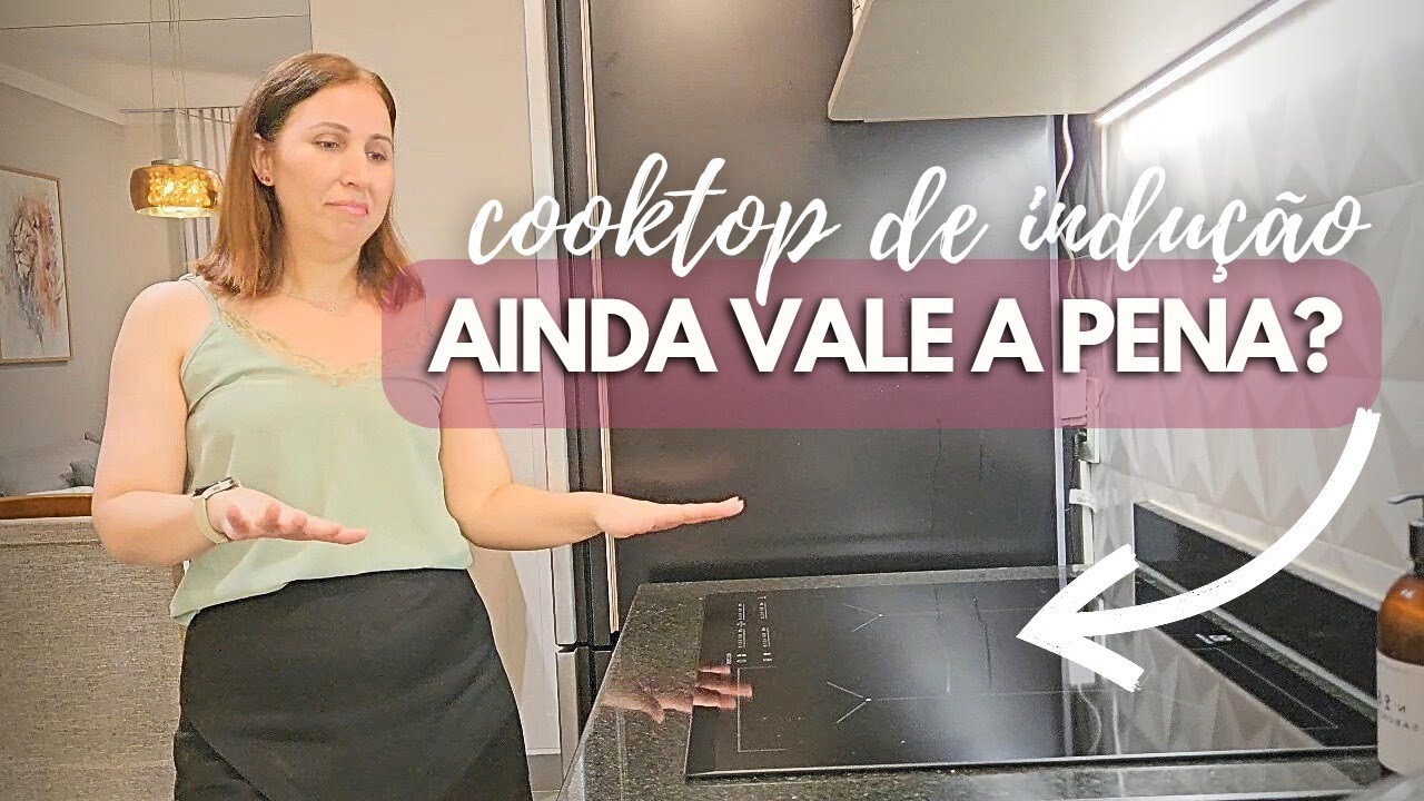 👉 Ainda vale a pena ter um Cooktop de Indução em 2025? Minha experiência real!