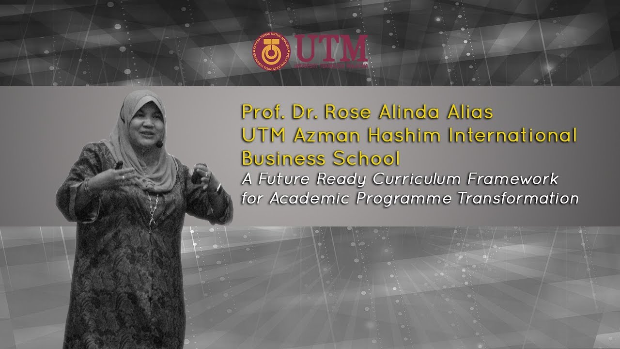A Future Ready Curriculum Framework for Academic Programme Transformation