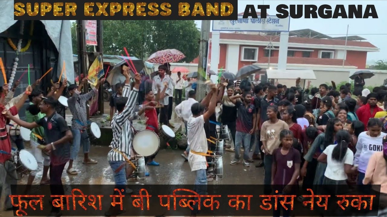 Super express band at surgana में फूल बारिश में बी पब्लिक का डांस नेय रुका 👍