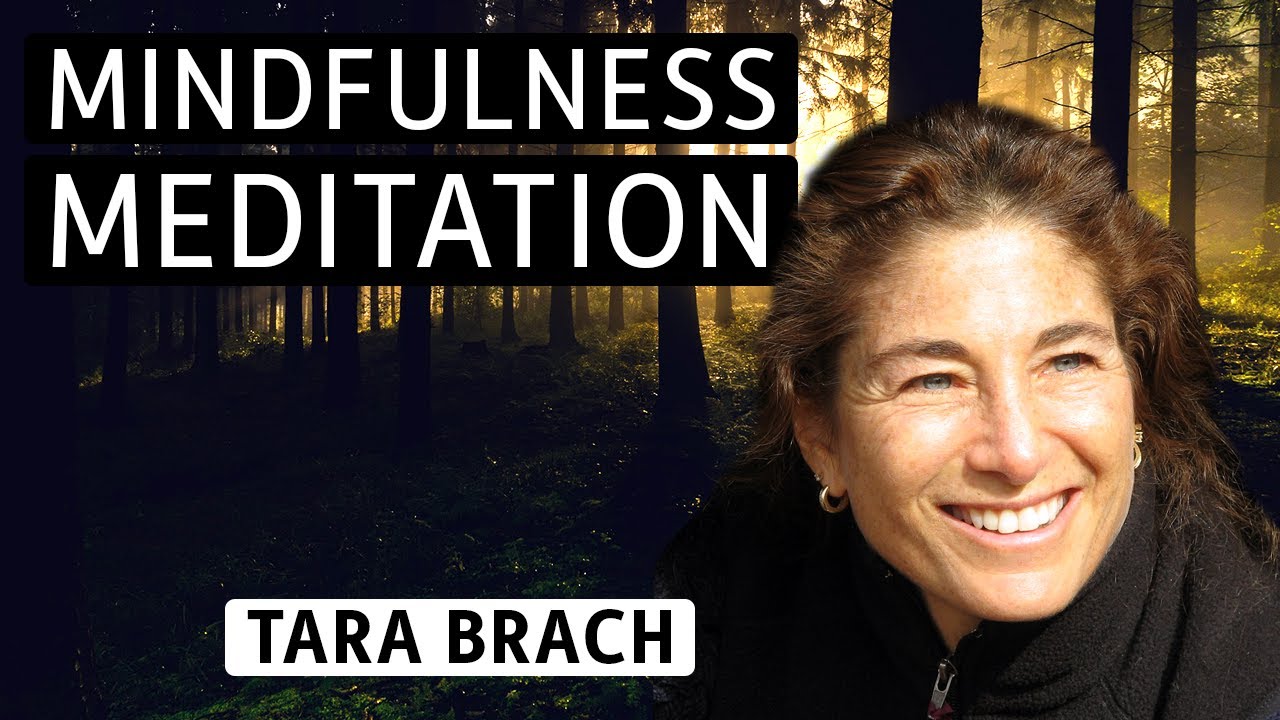Meditation with Tara Brach: Developing Self-Compassion