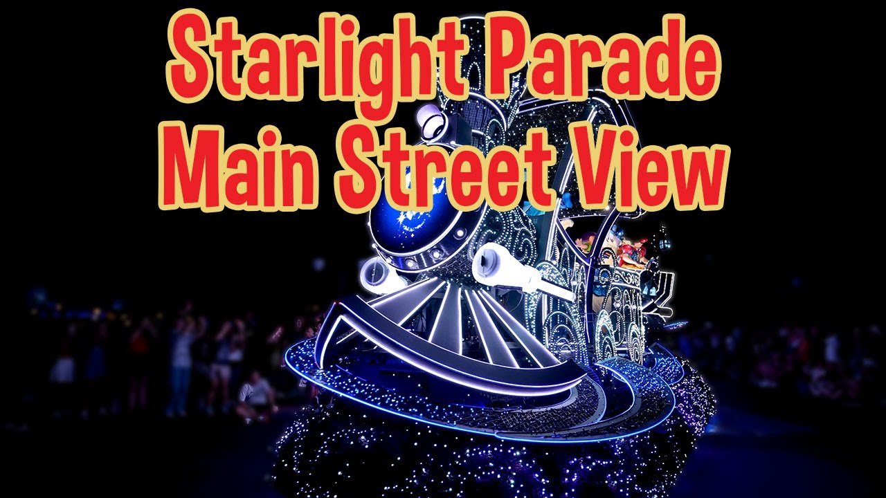 Starlight Parade Main Street View