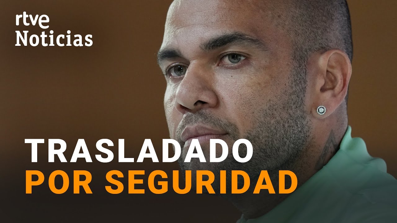 DANI ALVES. Le CAMBIAN a BRIANS 2, una CÁRCEL con la mitad de PRESOS  | RTVE Noticias