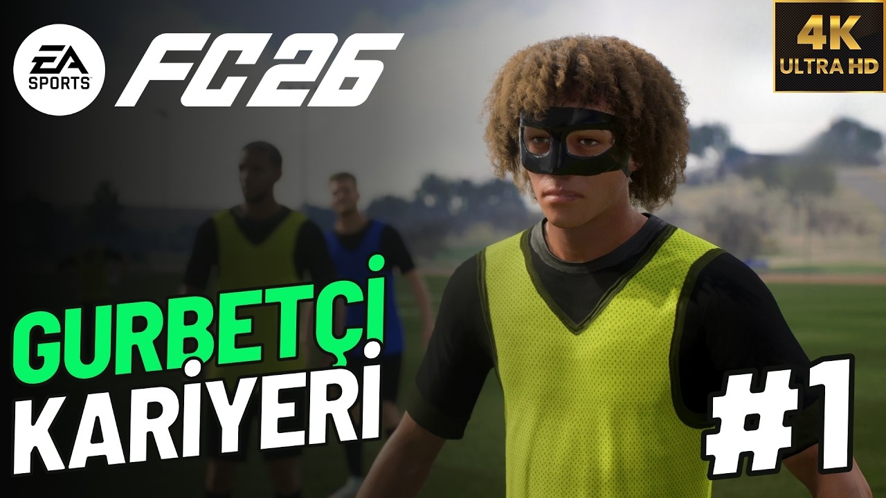 FC 26 Türkçe Kariyer Modu Bölüm 1 | Gurbetçi Oyuncu Kariyeri - GOAT Yolculuğu Başlıyor!