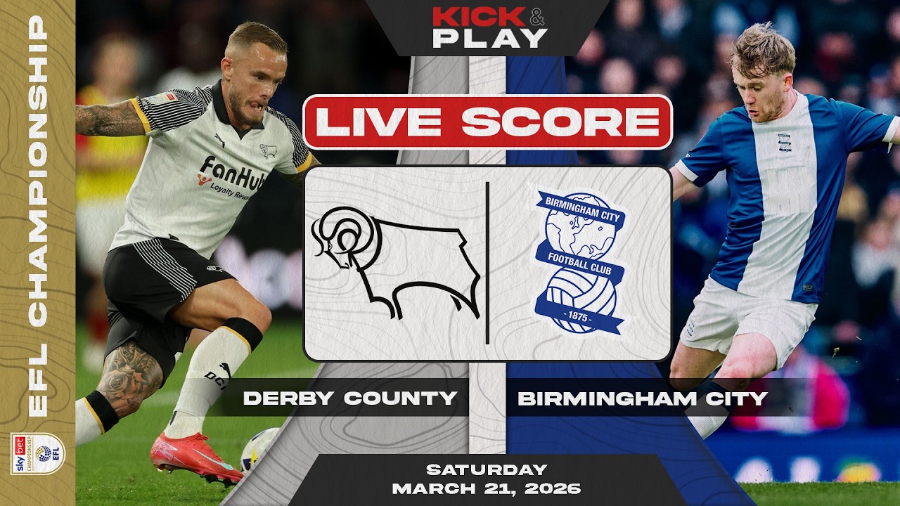 🔴 Derby County vs Birmingham City | EFL Championship | LIVE SCORE