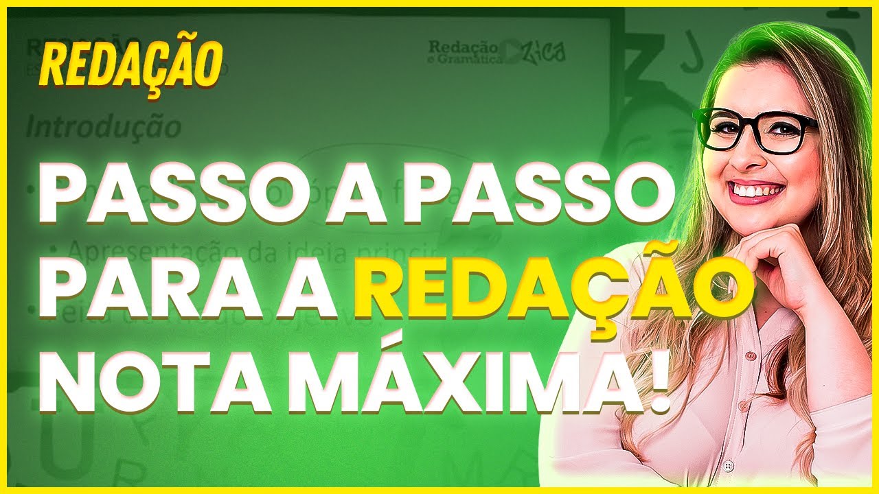 COMO FAZER UMA REDAÇÃO NOTA MÁXIMA? - Professora Pamba